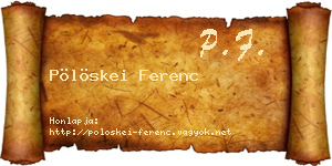 Pölöskei Ferenc névjegykártya